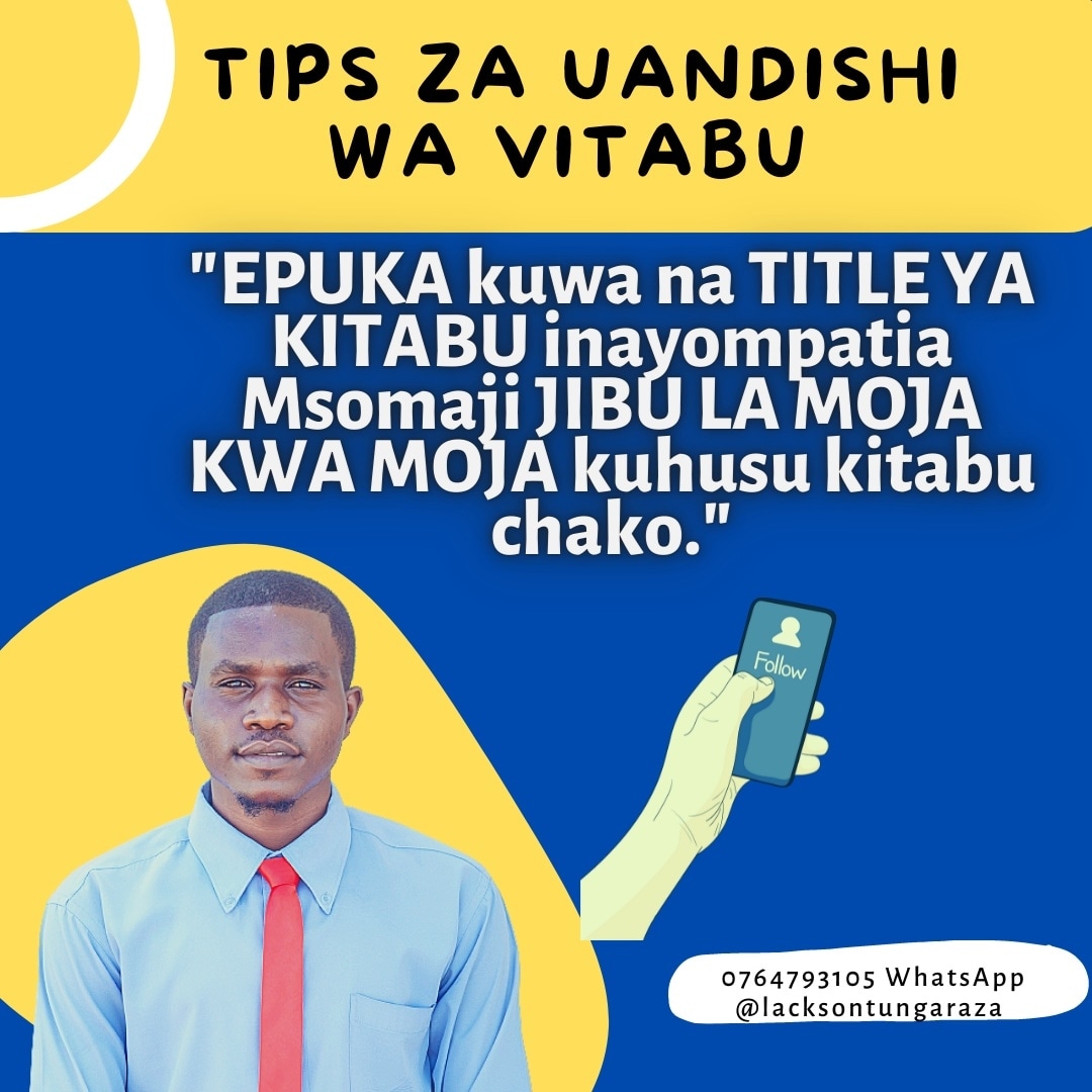 TAHADHARI KWENYE BOOK TITLE YAKO Ikiwa Unataka Kuuza Vitabu Vingi..