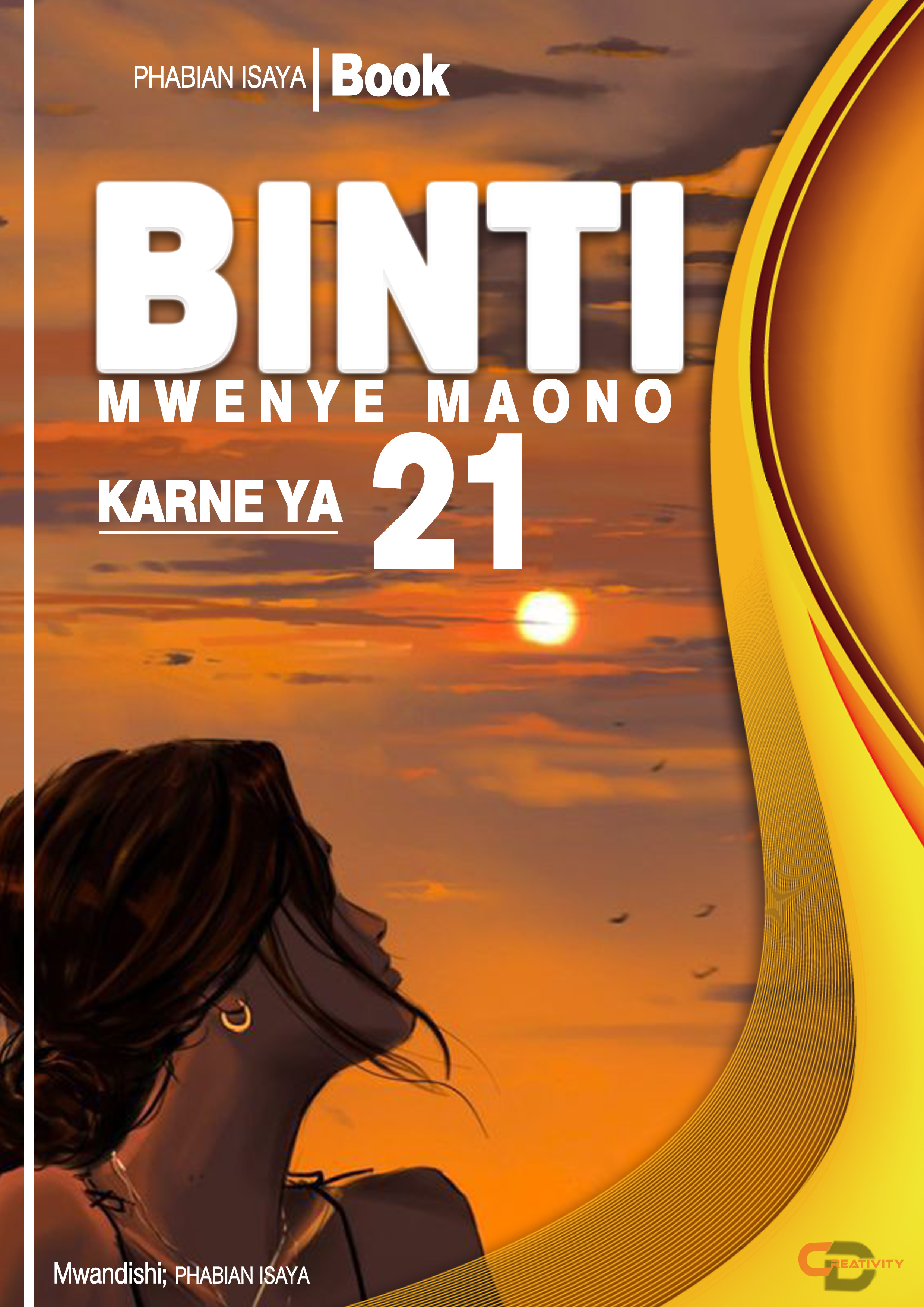BINTI MWENYE MAONO KARNE YA 21