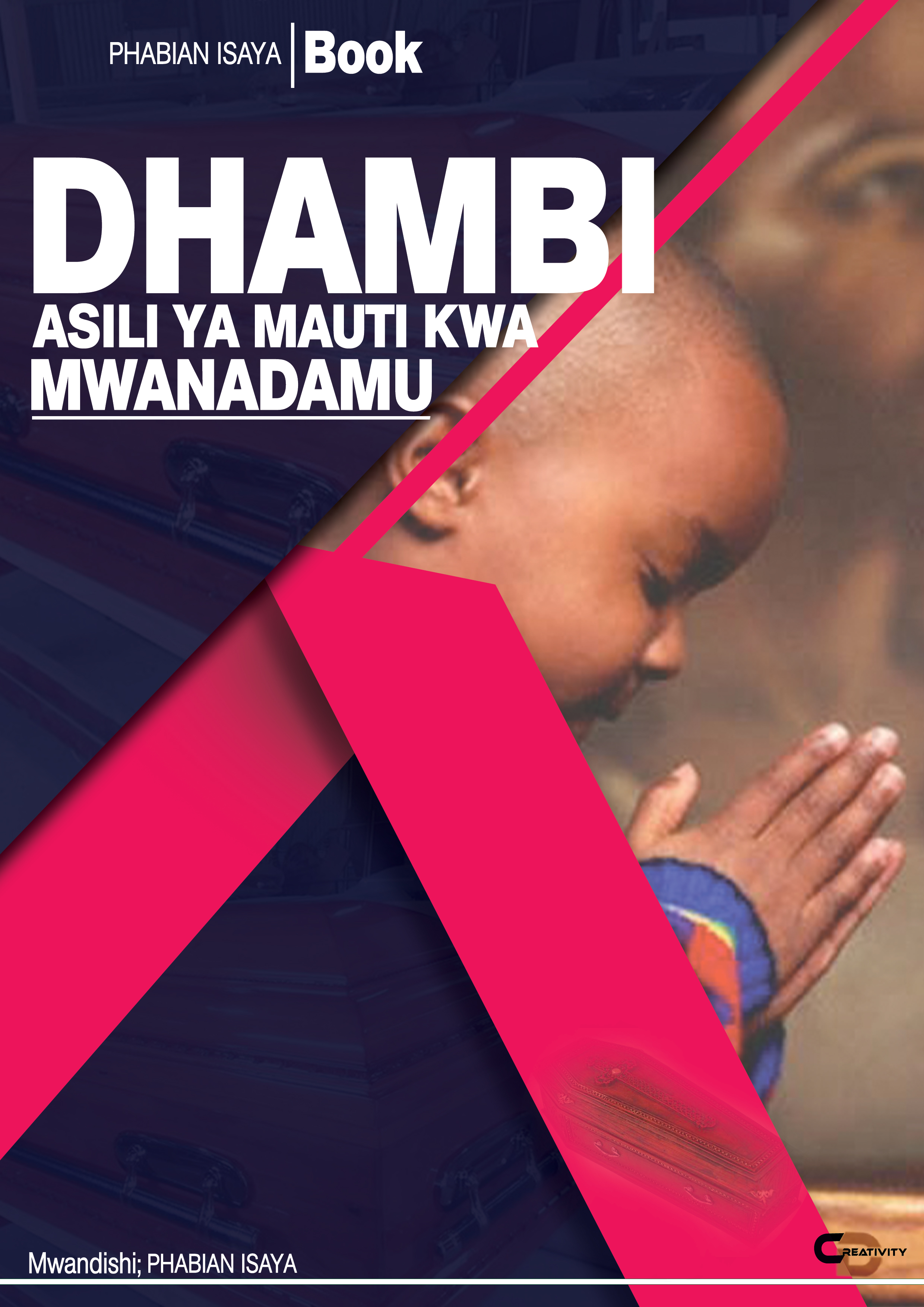 DHAMBI ASILI YA MAUTI KWA MWANADAMU