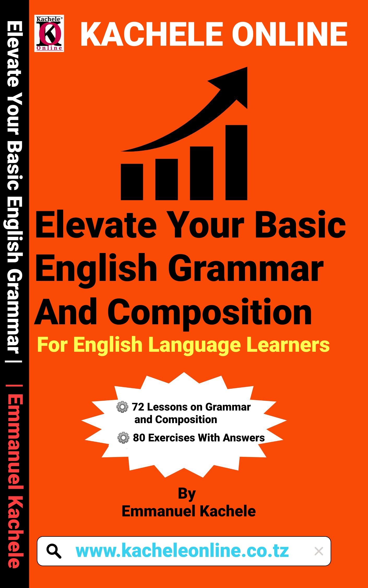 Elevate Your Basic English Grammar and Composition for English Language Learners