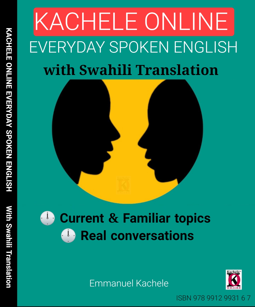 EVERYDAY SPOKEN ENGLISH: With Swahili Translation