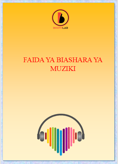 FAIDA YA BIASHARA YA MUZIKI