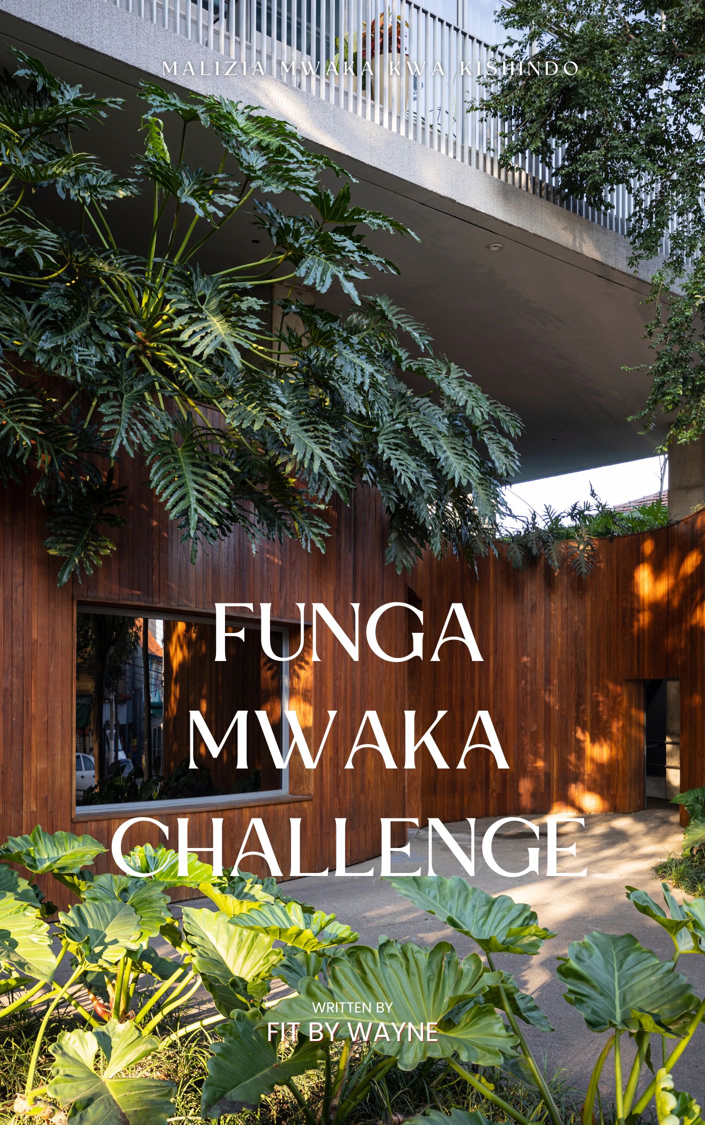 FUNGA MWAKA CHALLENGE