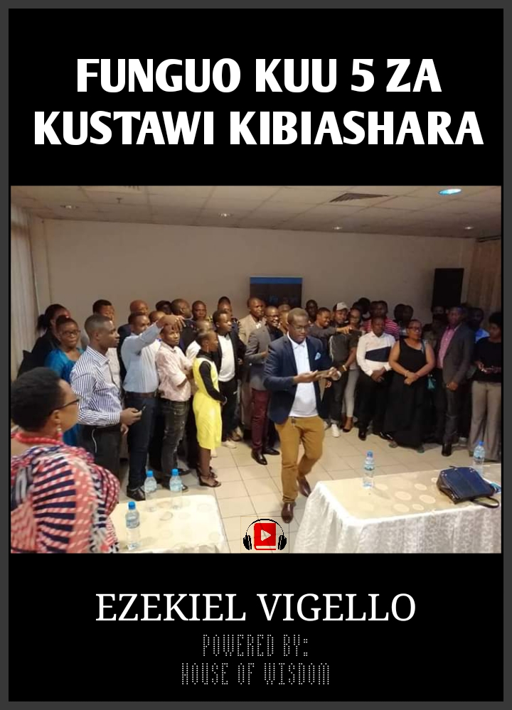 FUNGUO KUU 5 ZA KUSTAWI KIBIASHARA
