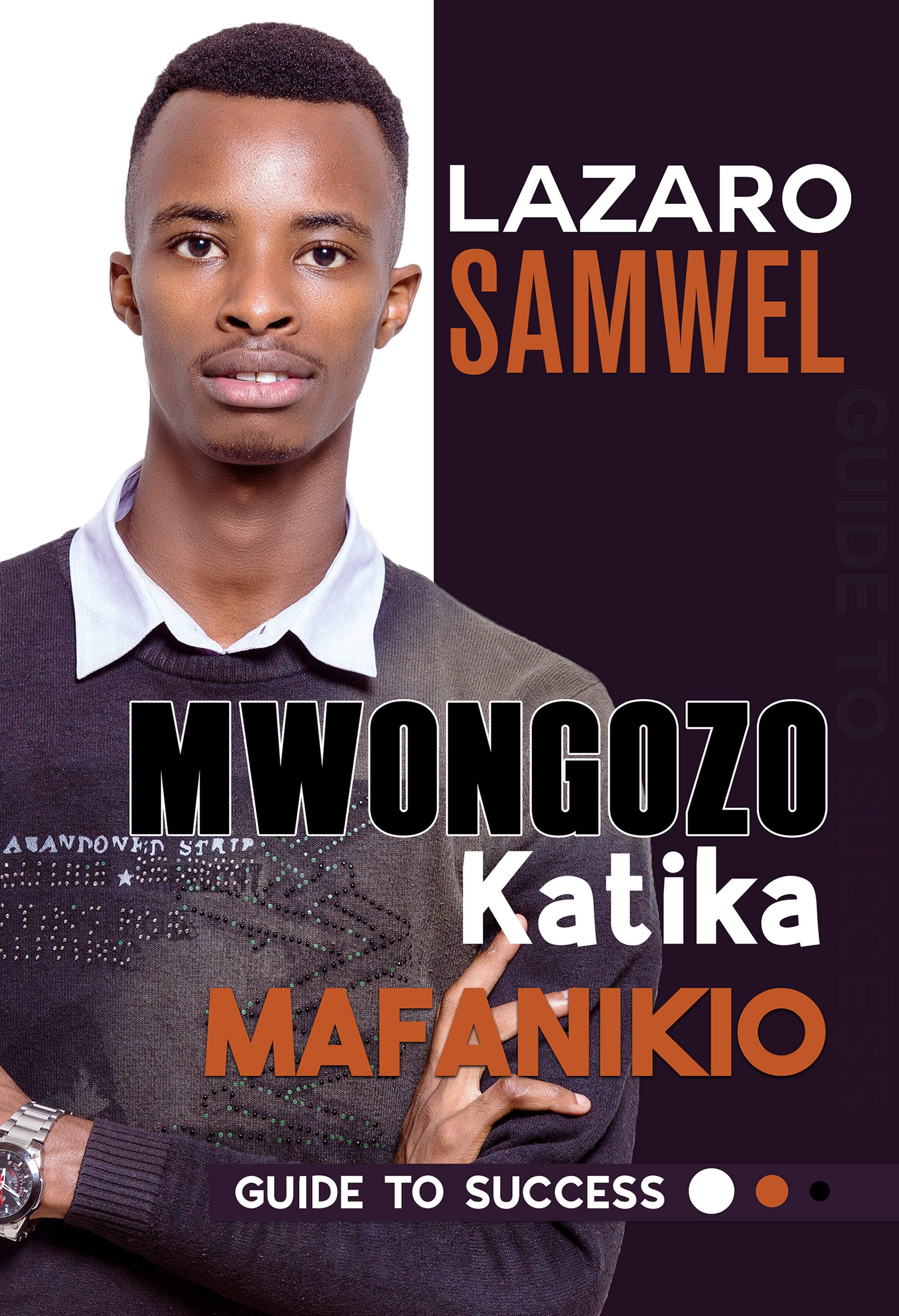MWONGOZO KATIKA MAFANIKIO