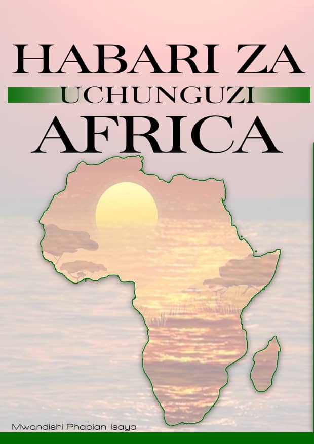 HABARI ZA UCHUNGUZI AFRIKA