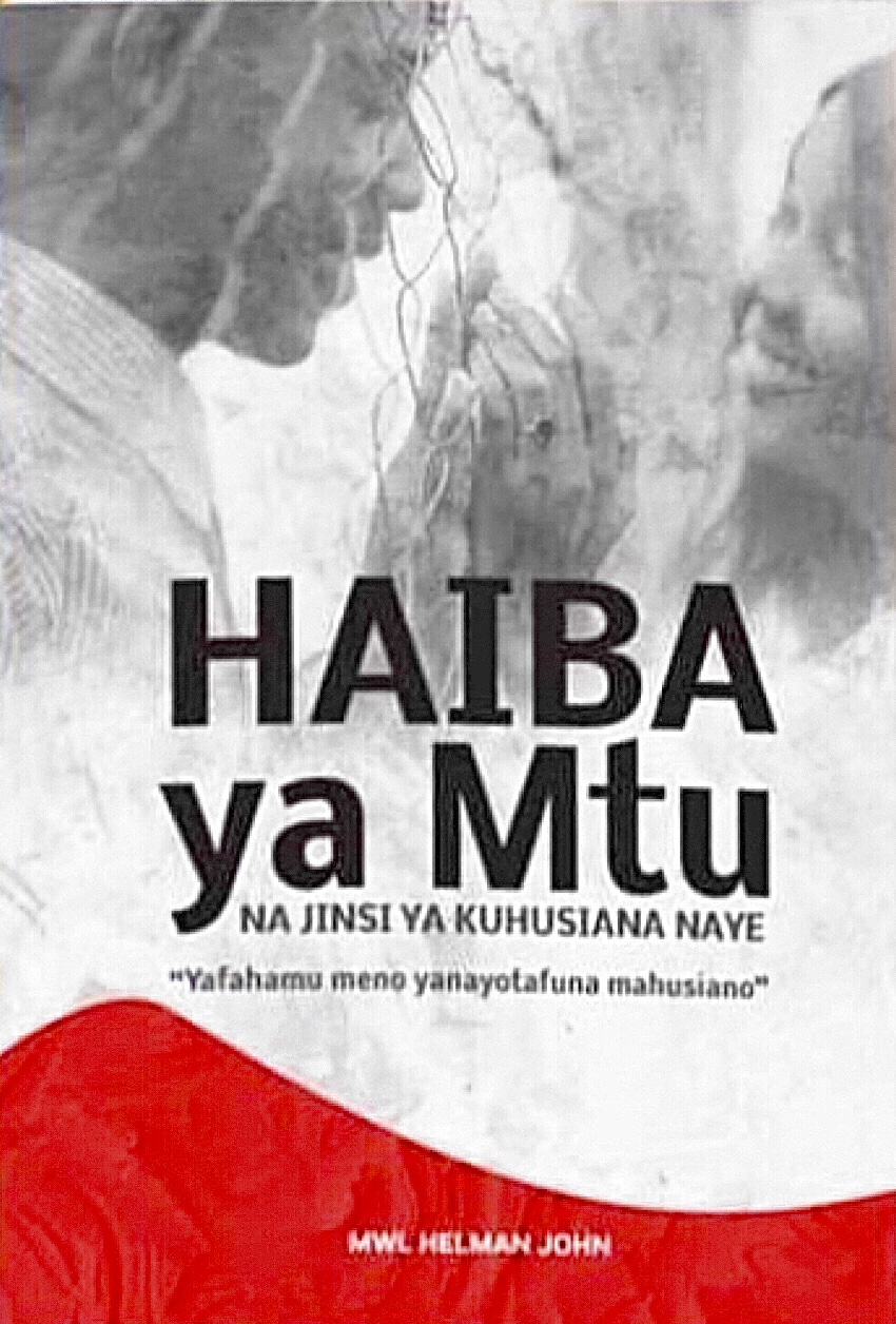 HAIBA YA MTU NA JINSI YA KUHUSIANA NAYE