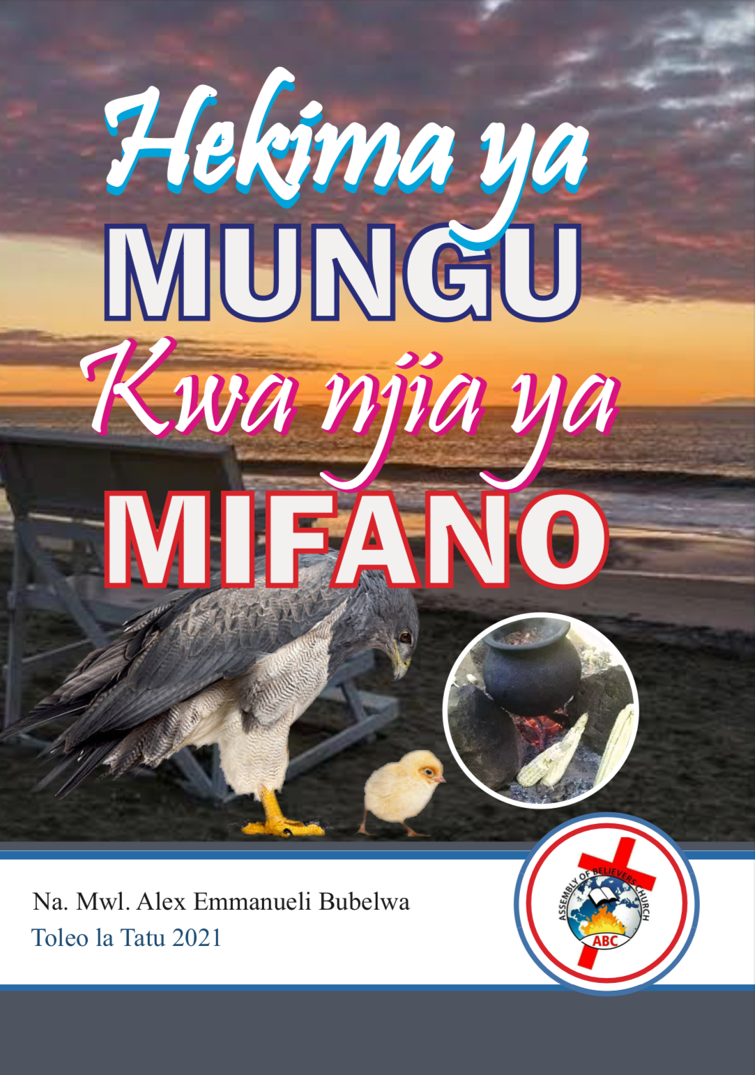 HEKIMA YA MUNGU KWA NJIA YA MIFANO