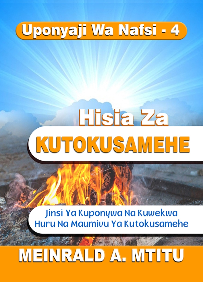 HISIA ZA KUTOKUSAMEHE