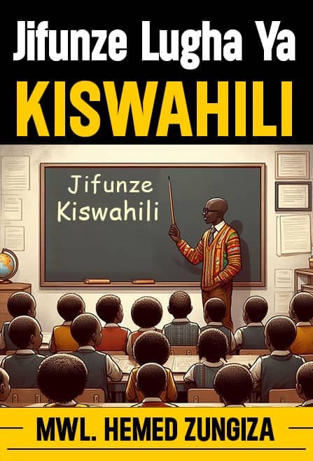 JIFUNZE LUGHA YA KISWAHILI