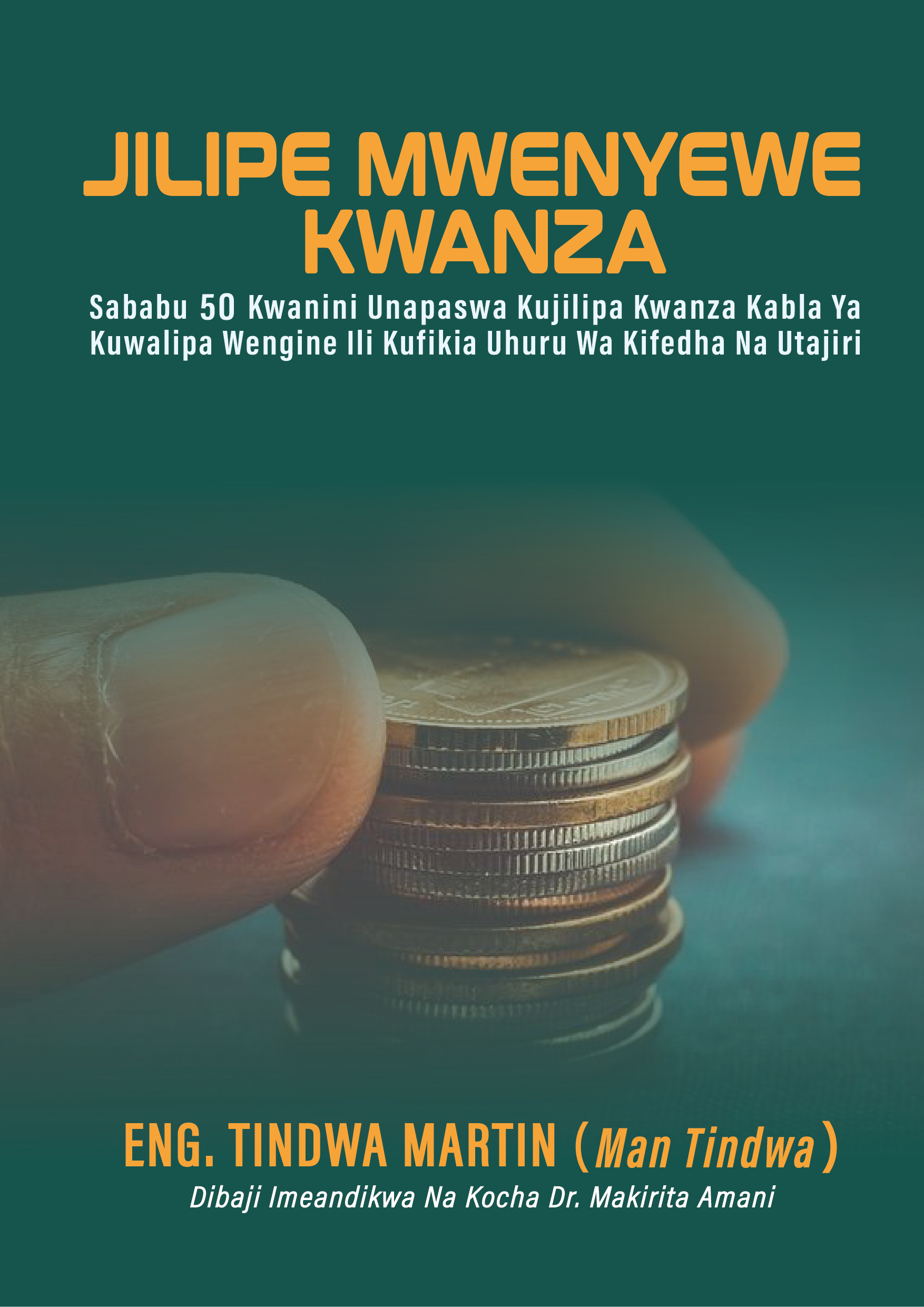 JILIPE MWENYEWE KWANZA