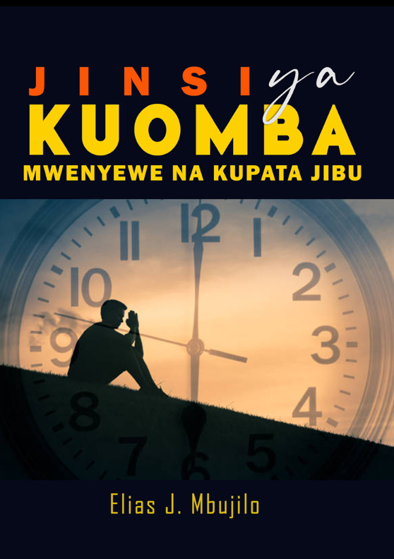 JINSI YA KUOMBA MWENYEWE NA KUPATA JIBU