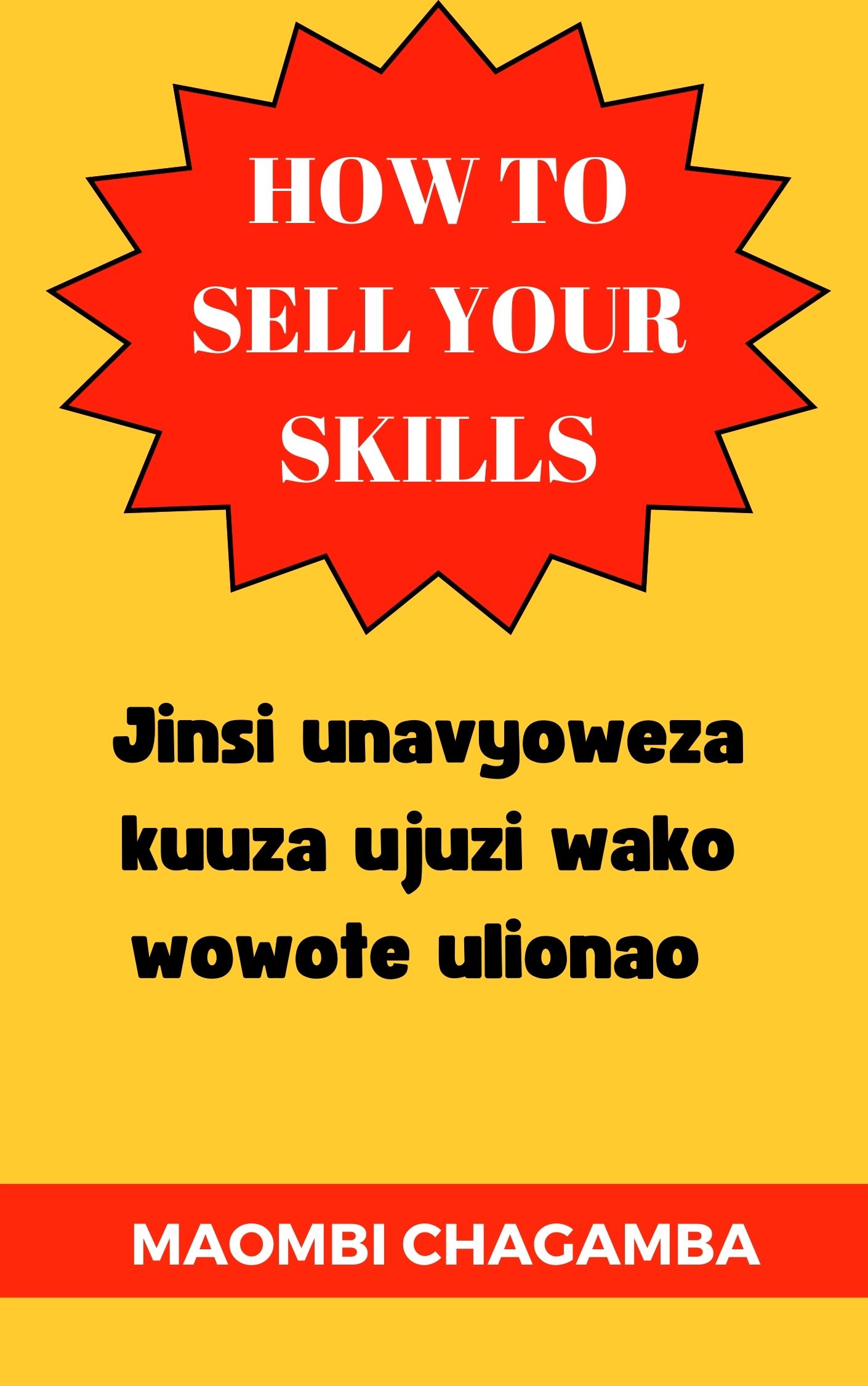 JINSI YA KUUZA UJUZI WAKO