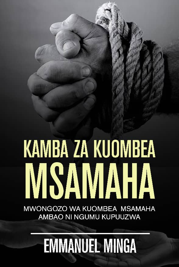 KAMBA ZA KUOMBEA MSAMAHA
