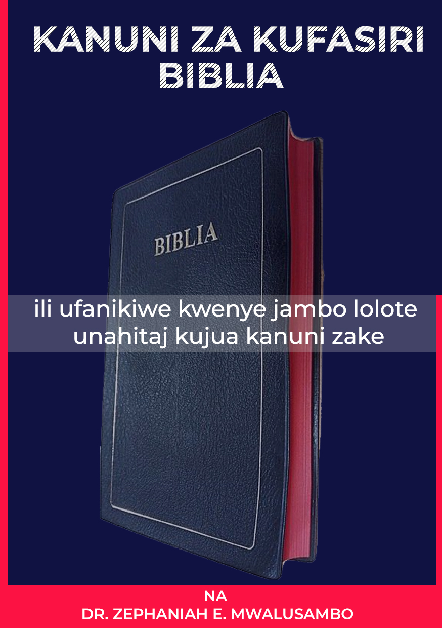 KANUNI ZA KUFASIRI BIBLIA