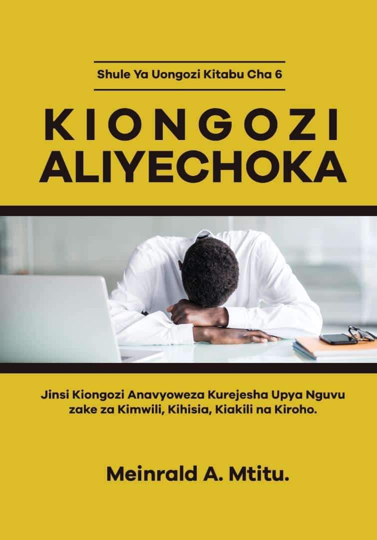 Kiongozi Aliye Choka