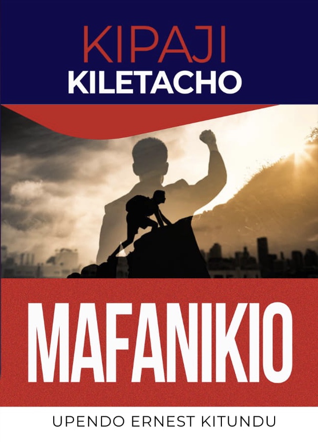 KIPAJI KILETACHO MAFANIKIO