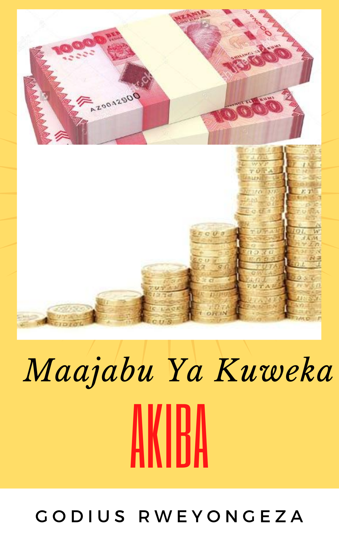 MAAJABU YA KUWEKA AKIBA