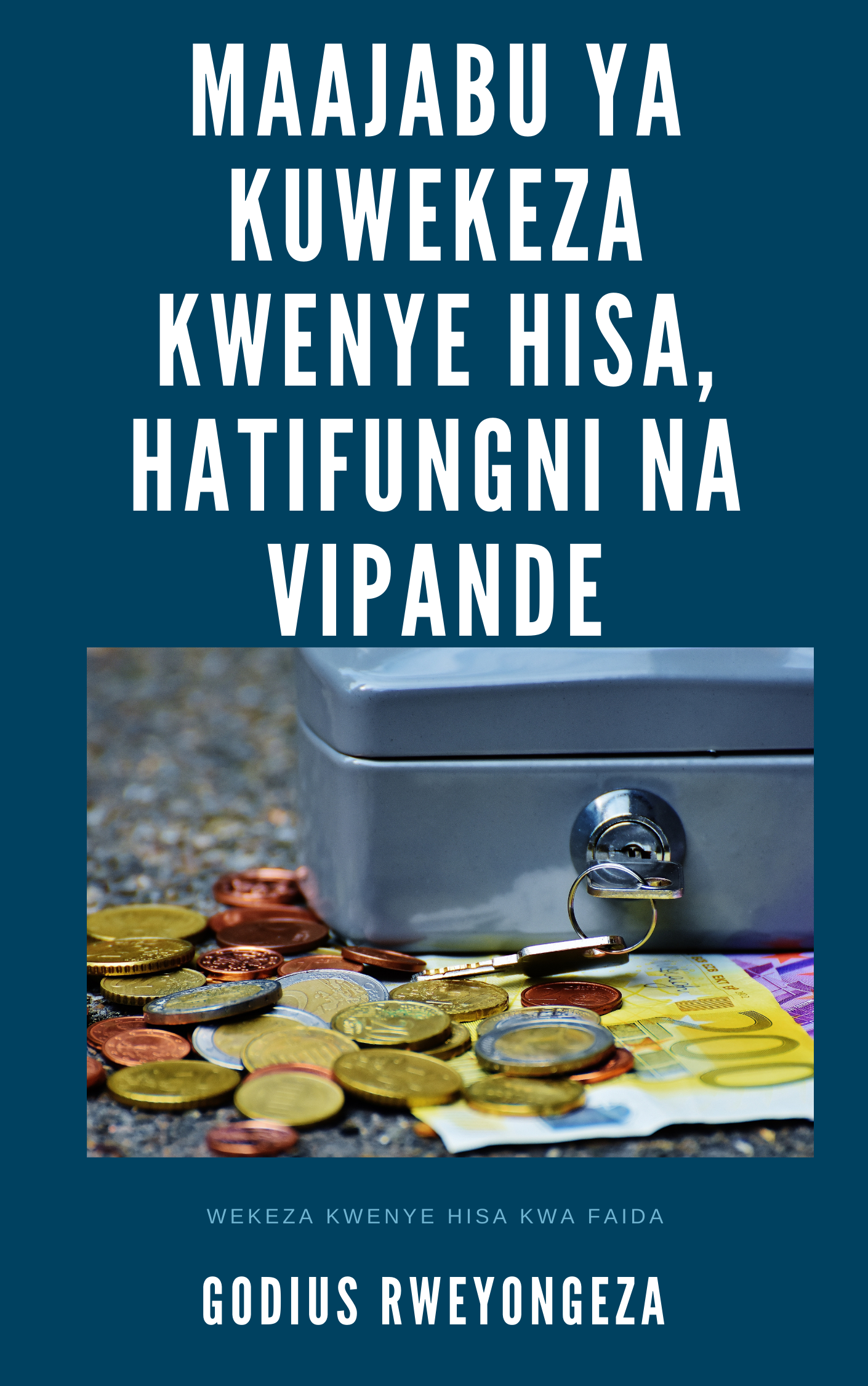 MAAJABU YA KUWEKEZA KWENYE HISA, HATIFUNGANI NA VIPANDE