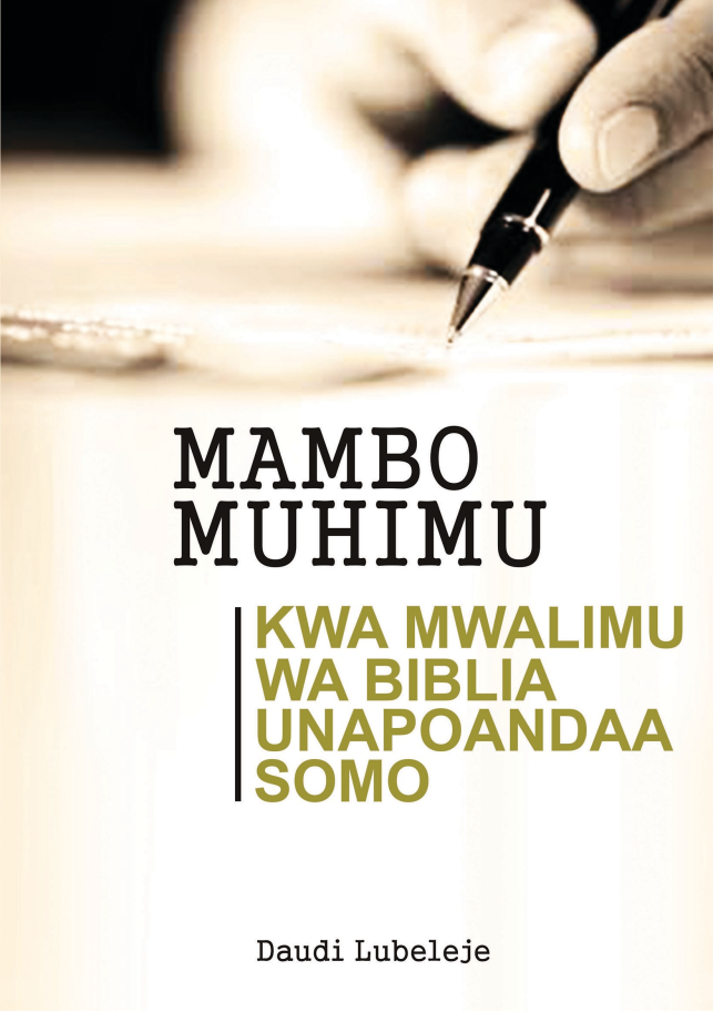 MAMBO MUHIMU KWA MWALIMU WA BIBLIA UNAPOANDAA SOMO