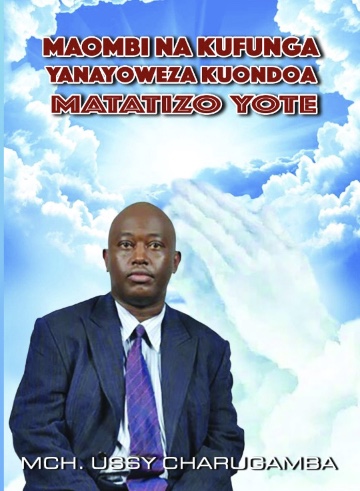 MAOMBI NA KUFUNGA YANAYOWEZA KUONDOA MATATIZO YOTE