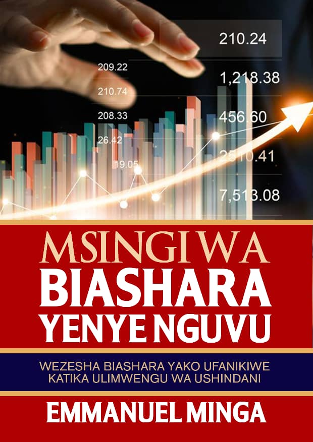MSINGI WA BIASHARA YENYE NGUVU