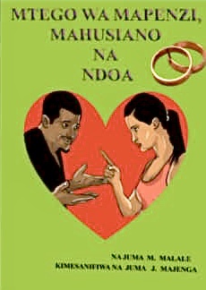 MTEGO WA MAPENZI, MAHUSIANO NA NDOA