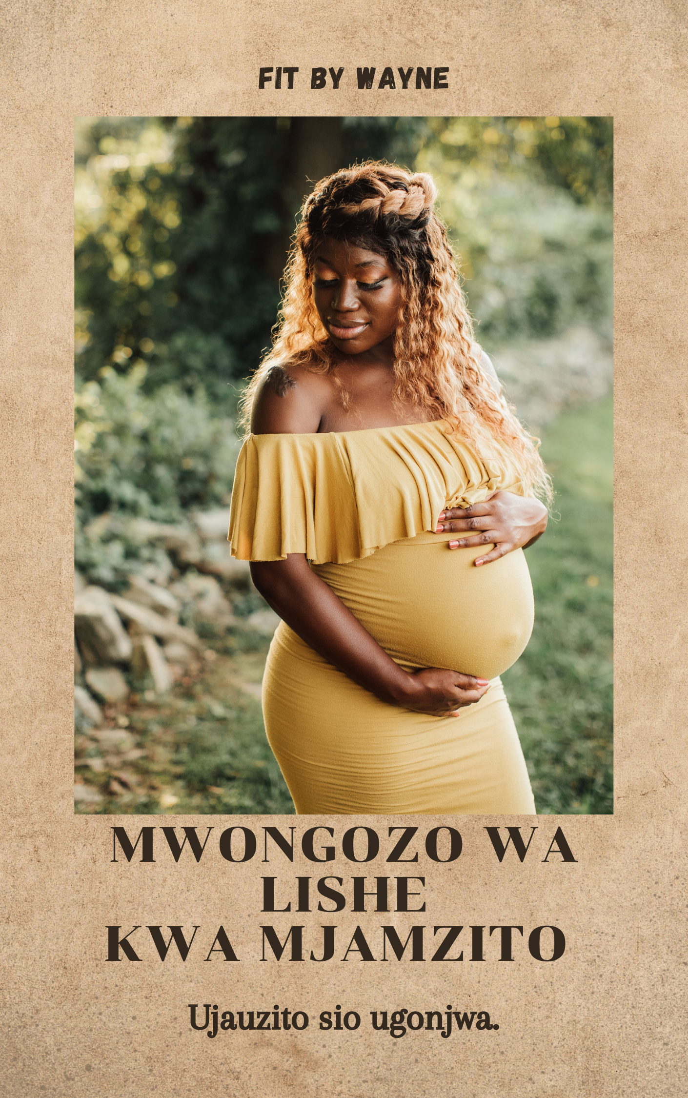 MWONGOZO WA MAMA MJAMZITO