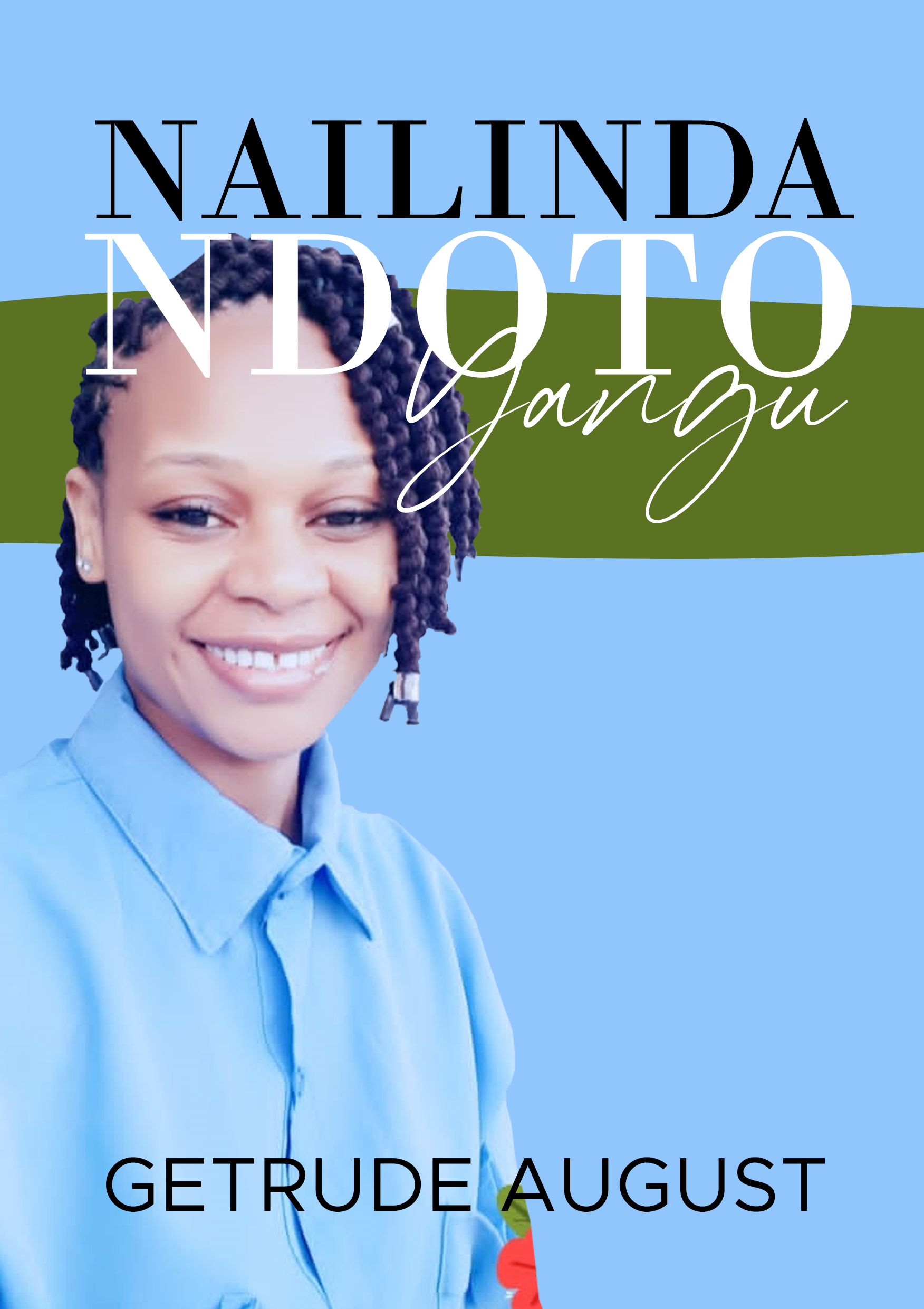 NAILINDA NDOTO YANGU
