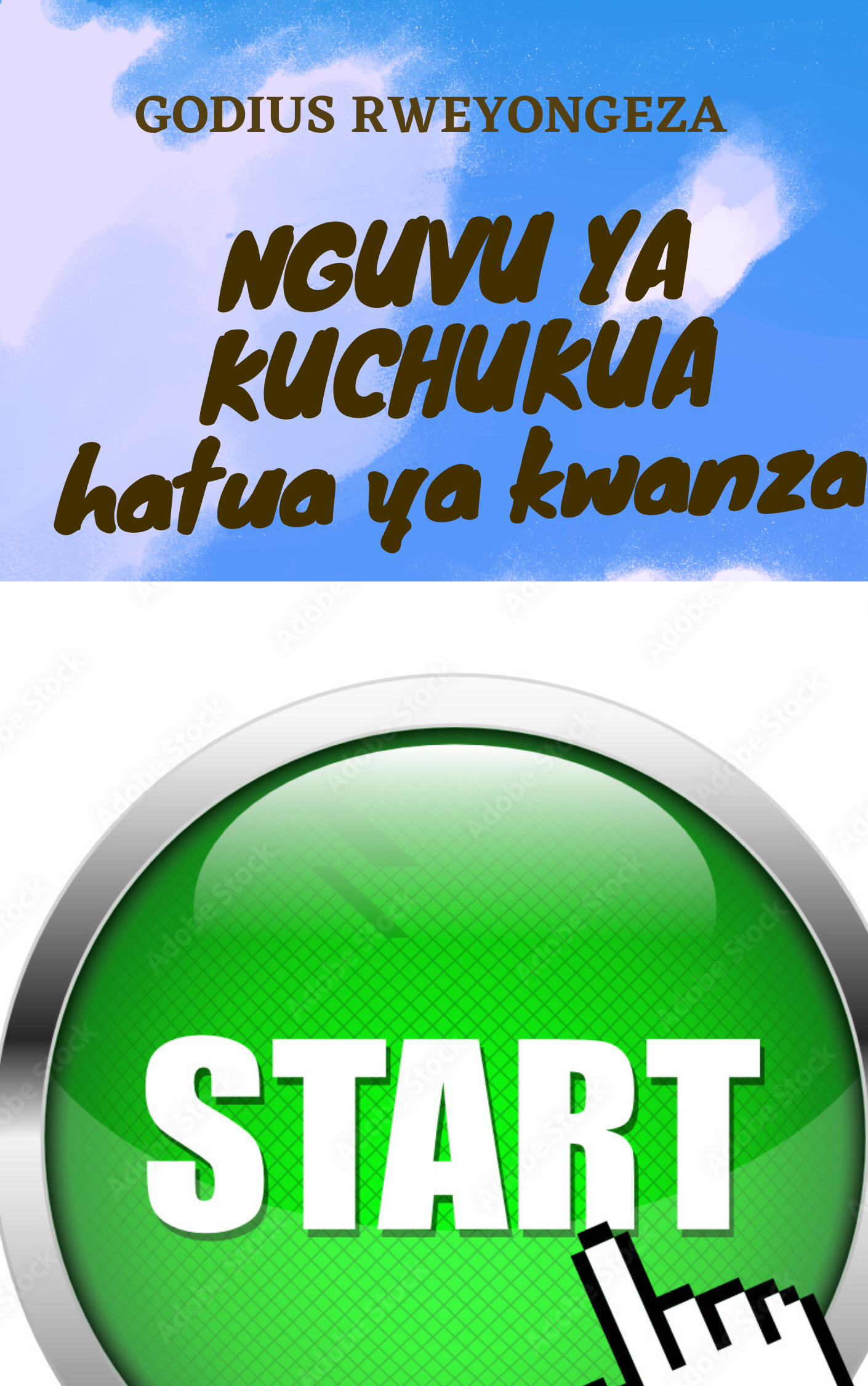 NGUVU YA KUCHUKUA HATUA YA KWANZA