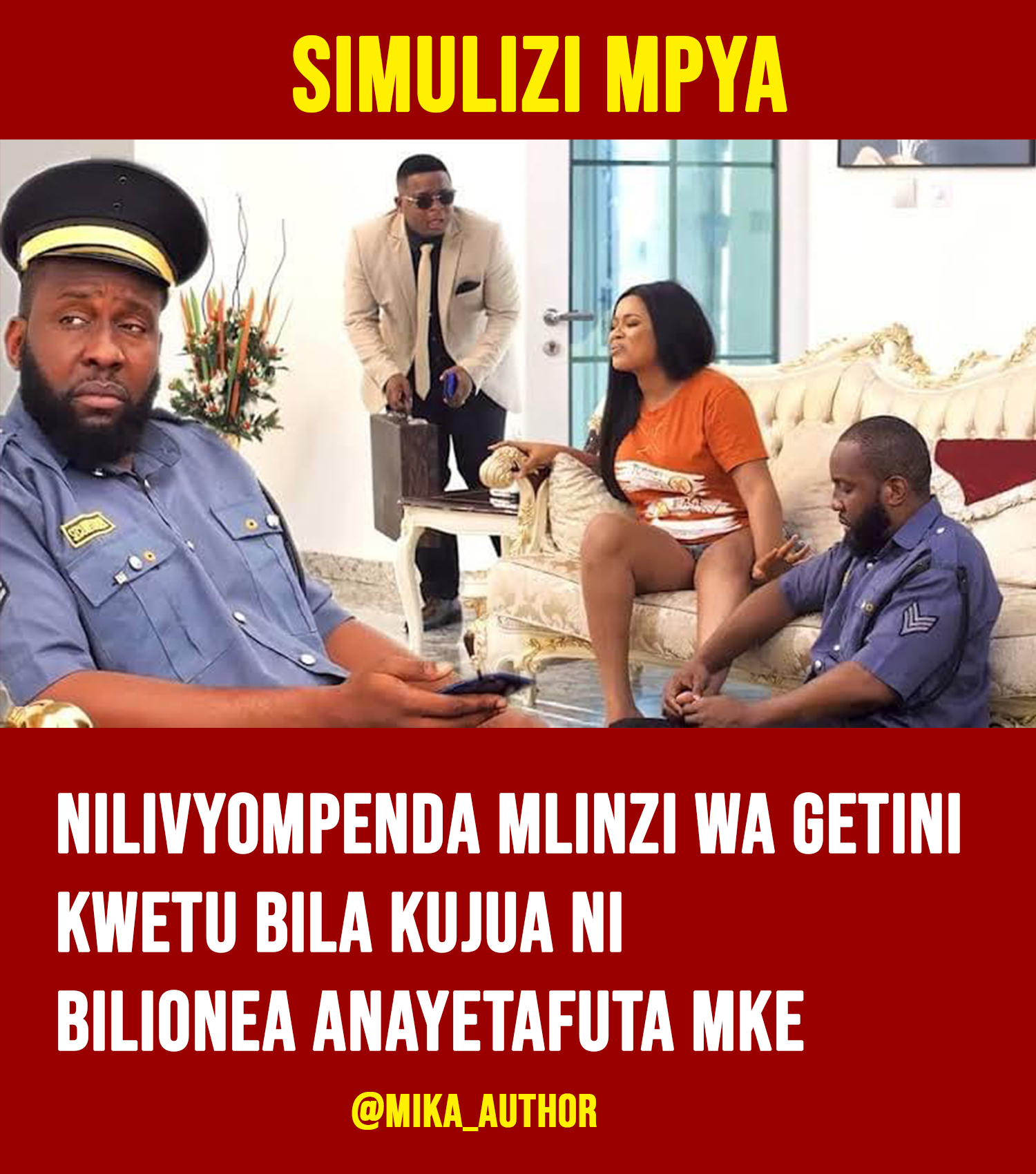 NILIVYOMPENDA MLINZI WA GETINI KWETU BILA KUJUA NI BILIONEA ANAYETAFUTA MKE