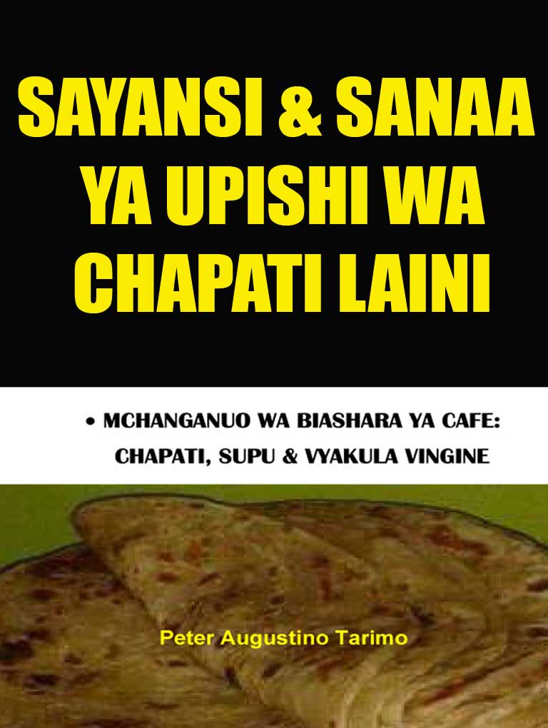SAYANSI & SANAA YA UPISHI WA CHAPATI LAINI