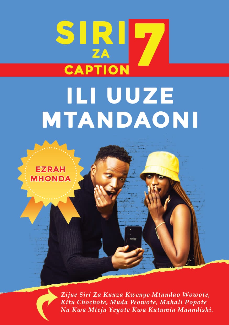 SIRI 7 ZA CAPTION ILI UUZE MTANDAONI