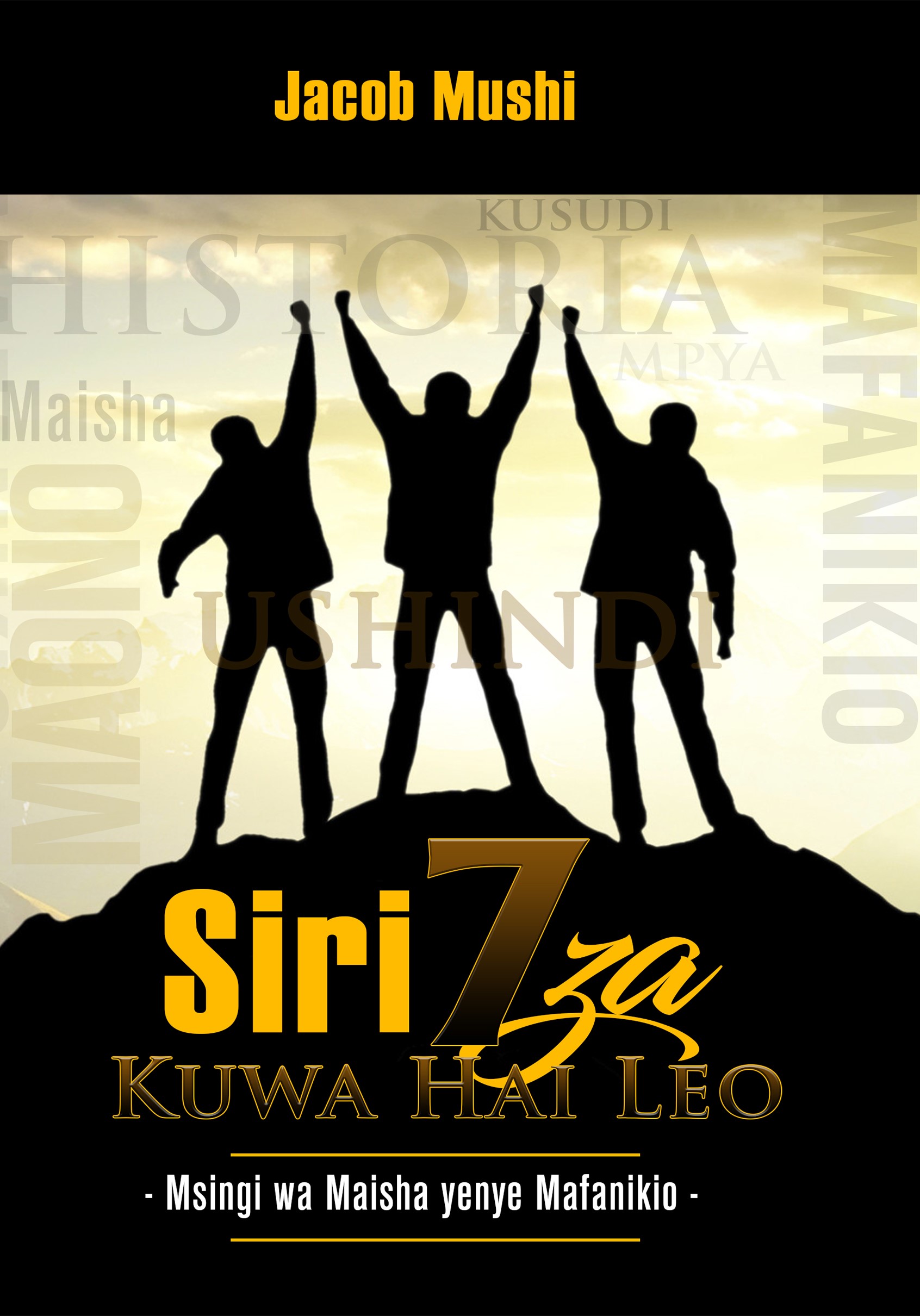 Siri Za Kuwa Hai Leo