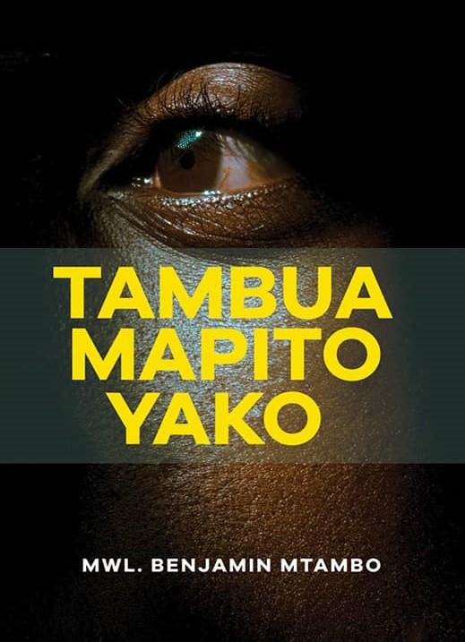 TAMBUA MAPITO YAKO