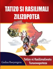 TATIZO SI RASILIMALI ZILIZOPOTEA