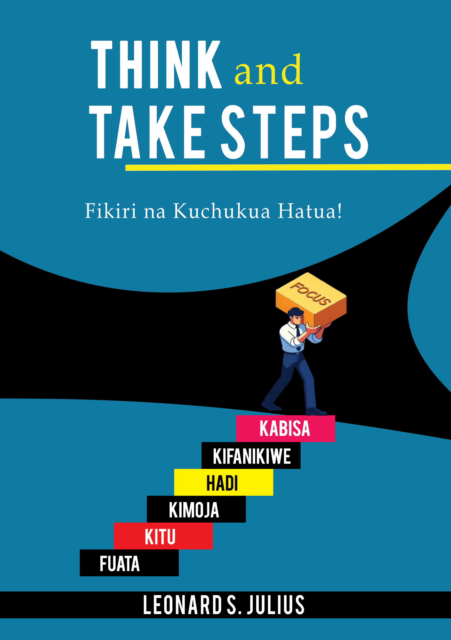 THINK AND TAKE STEPS