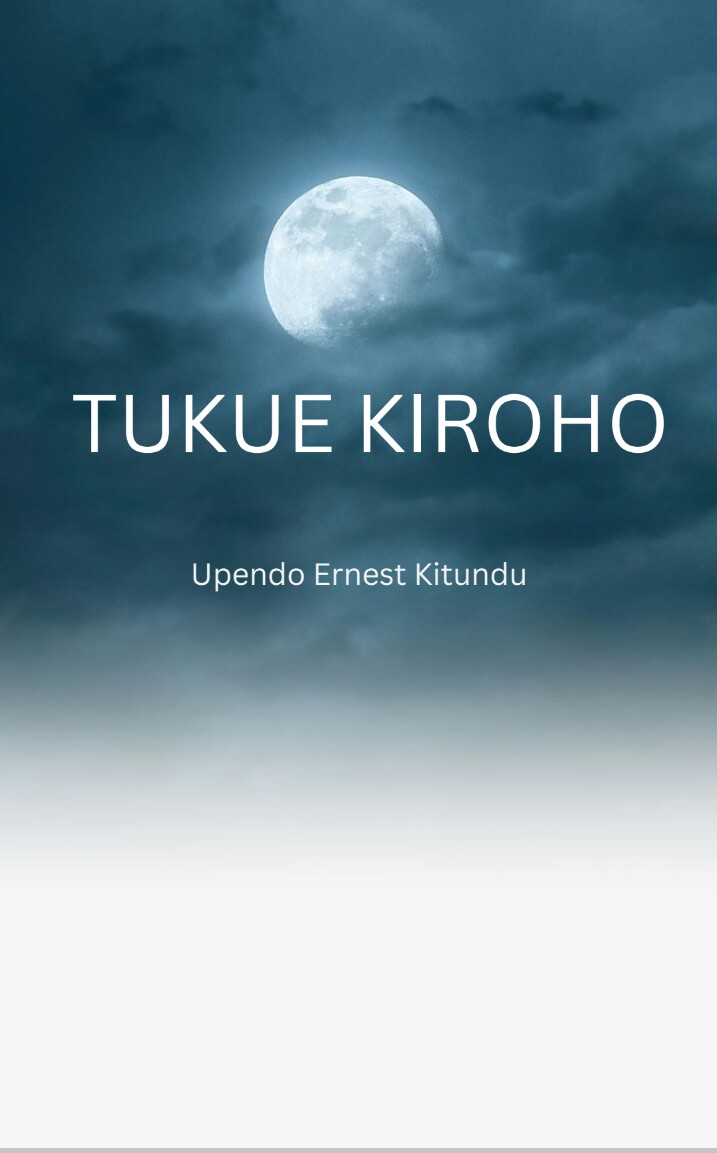 TUKUE KIROHO