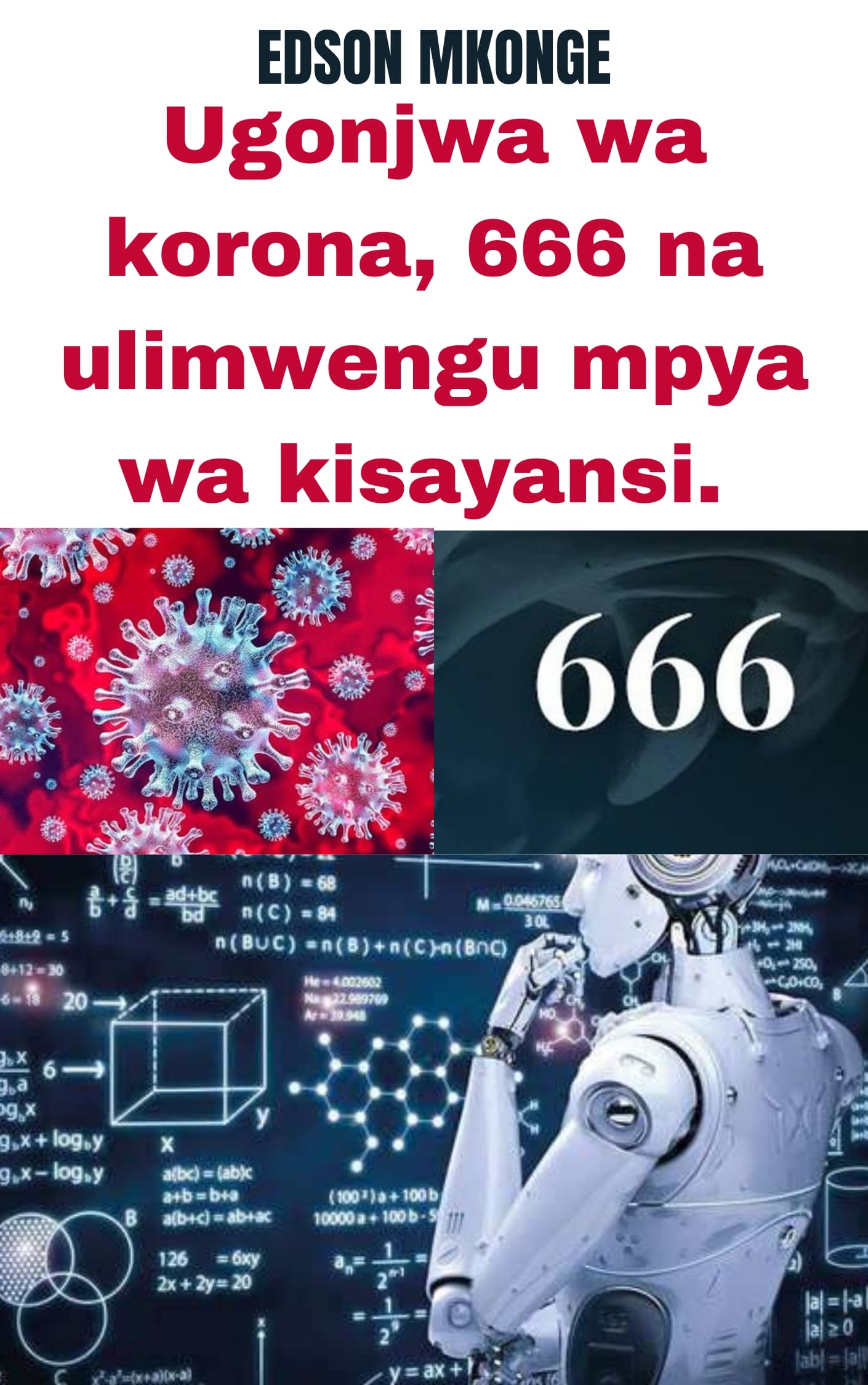 UGONJWA WA KORONA, 666 NA ULIMWENGU MPYA WA KISAYANSI
