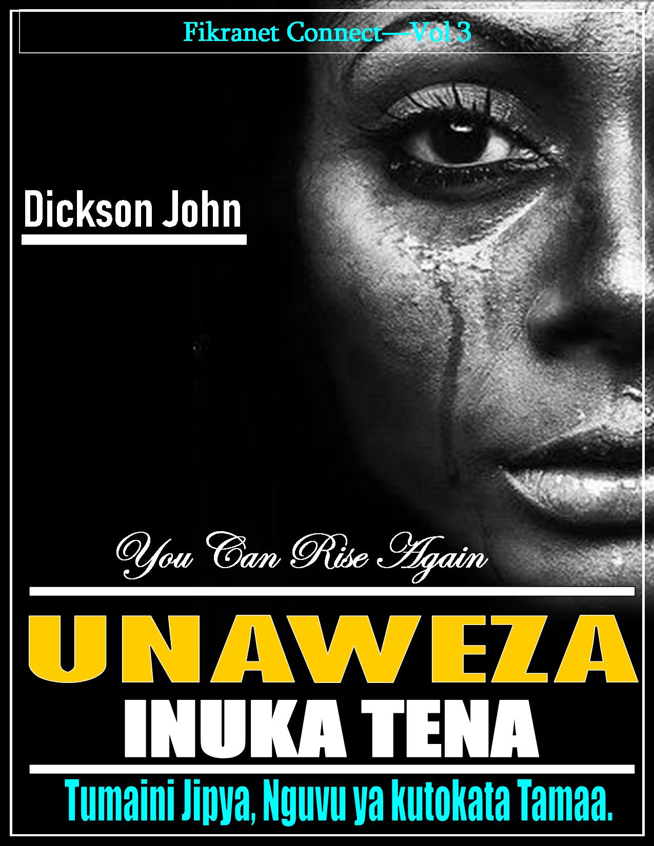 UNAWEZA INUKA TENA