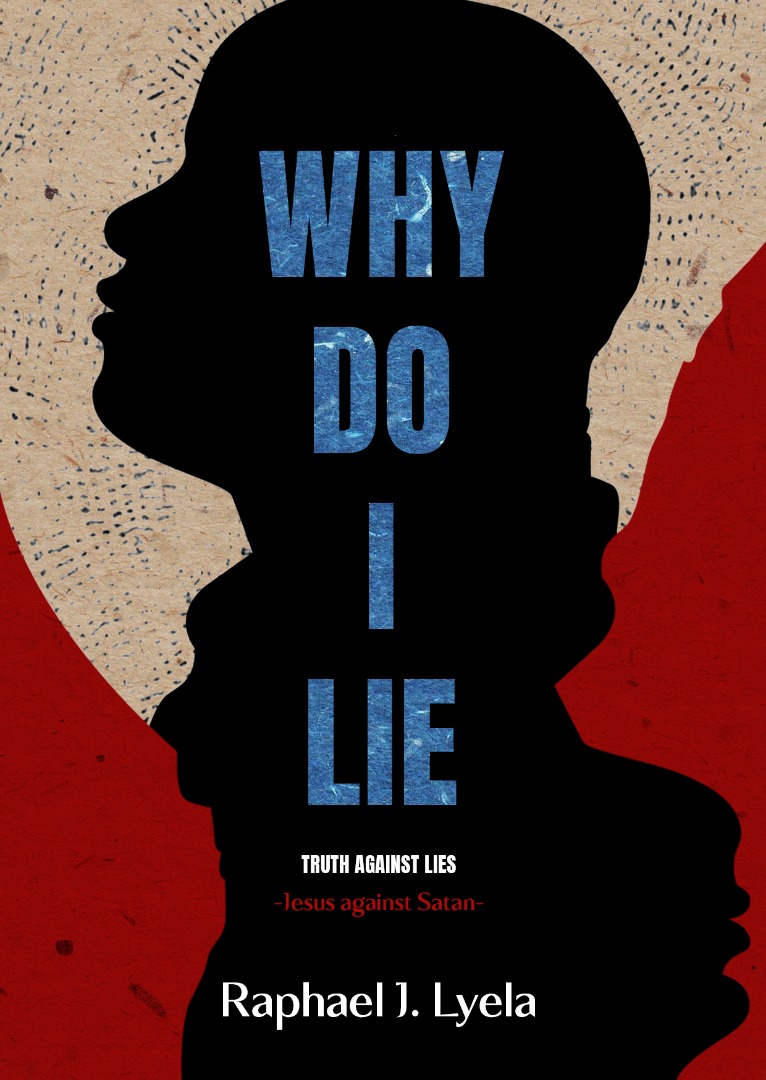 WHY DO I LIE